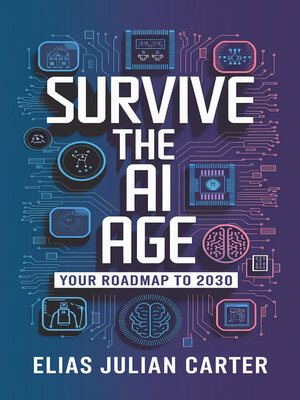 cover image of Survive the AI Age
